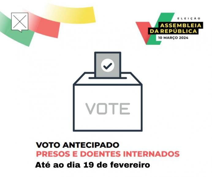 Voto Antecipado nas Elei&ccedil;&otilde;es Legislativas para presos e doentes.